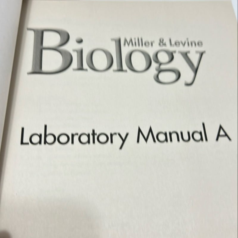 Miller Levine Biology 2010 Laboratory Manual a Grade 9/10