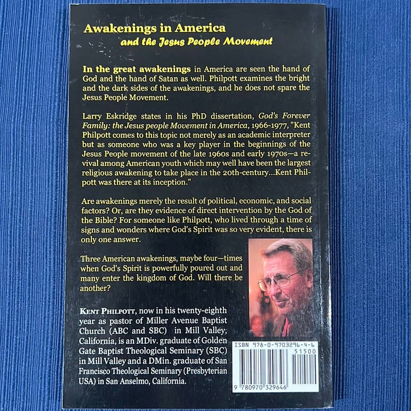 Awakenings in America and the Jesus People Movement