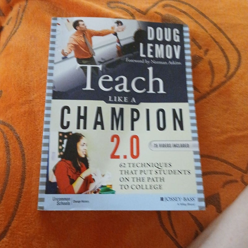 Teach Like a Champion 2. 0