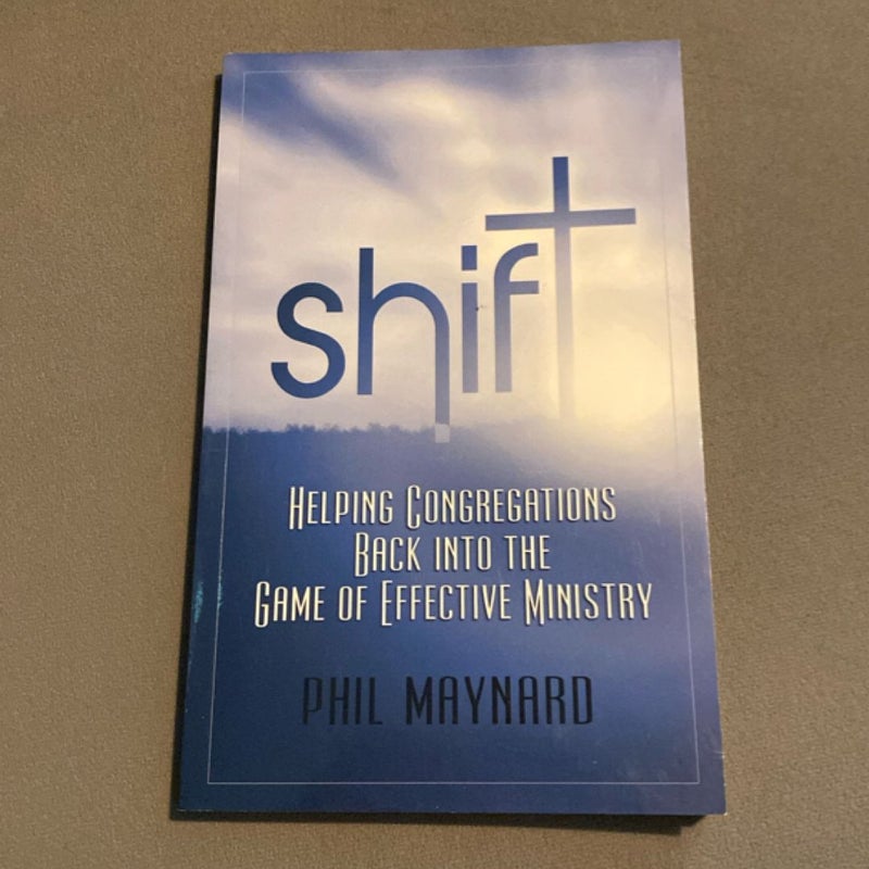 Shift