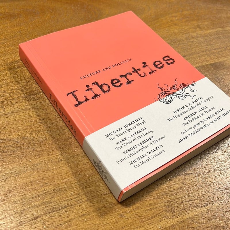 Liberties Journal of Culture and Politics