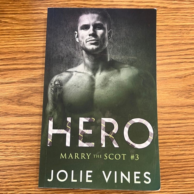 Hero (Marry the Scot, #3)