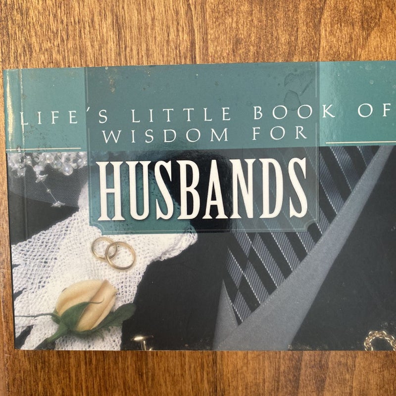 Life's Little Book of Wisdom for Husbands