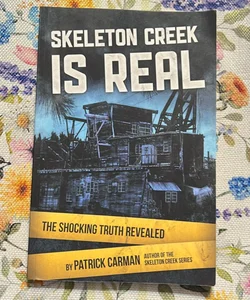 Skeleton Creek is Real