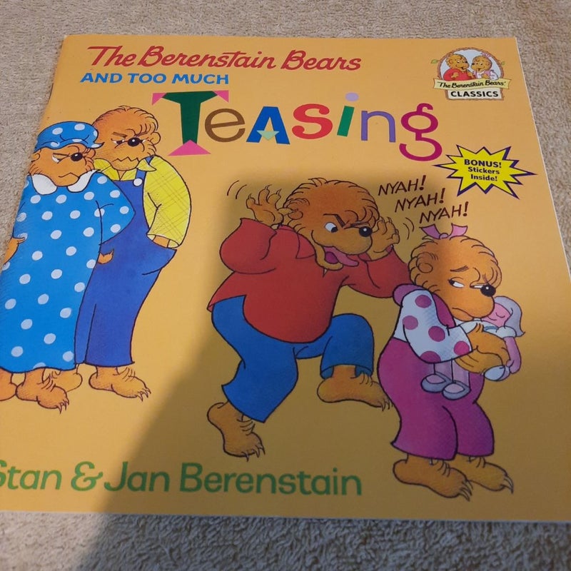 The Berenstain Bears and Too Much Teasing