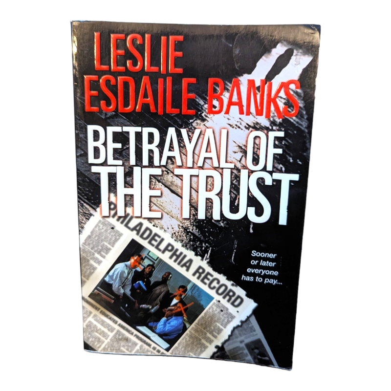 Betrayal of the Trust