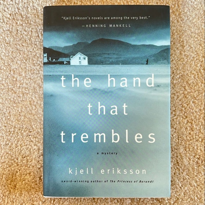 The Hand That Trembles