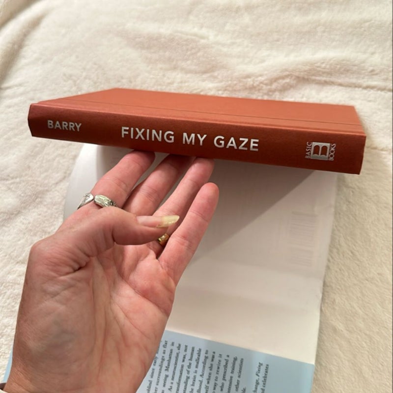 Fixing My Gaze