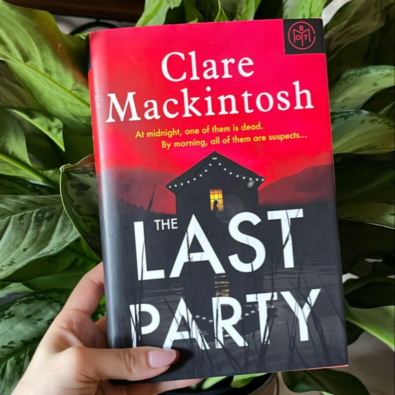 The Last Party (BOTM edition) 