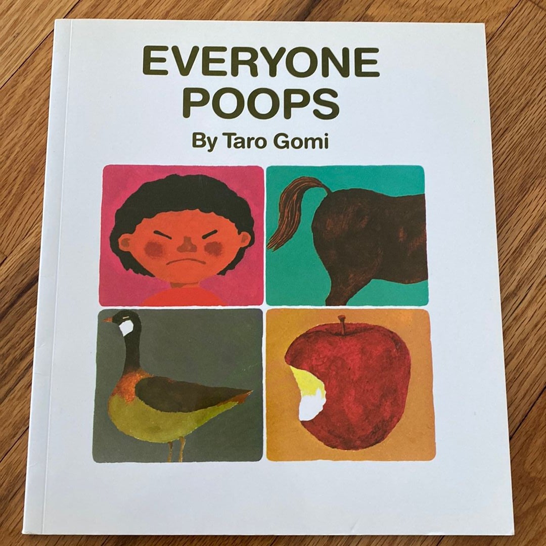 Everyone Poops