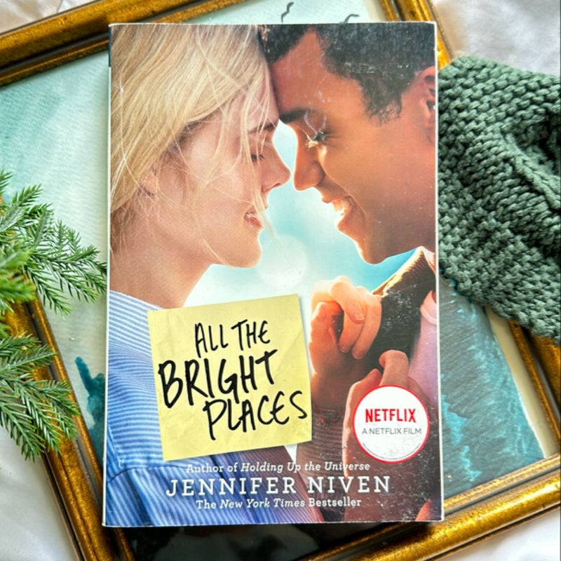 All the Bright Places Movie Tie-In Edition