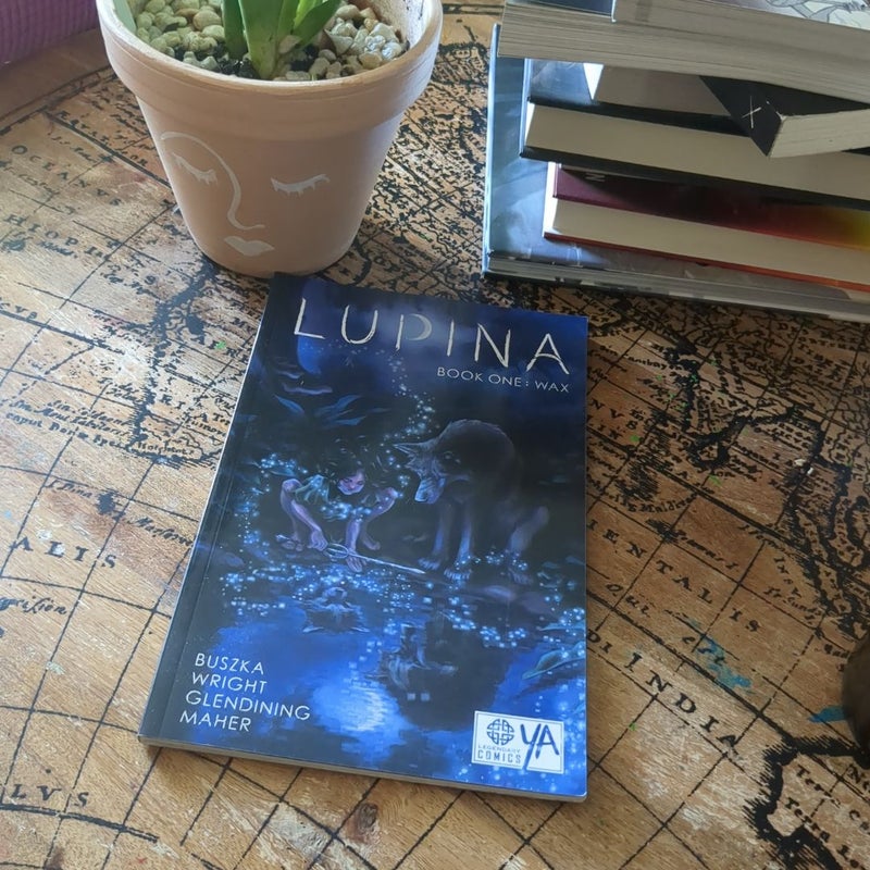 Lupina Book One: Wax