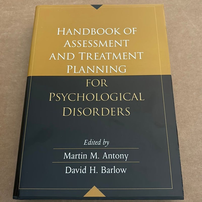 Handbook of Assessment and Treatment Planning for Psychological Disorders, 2/e