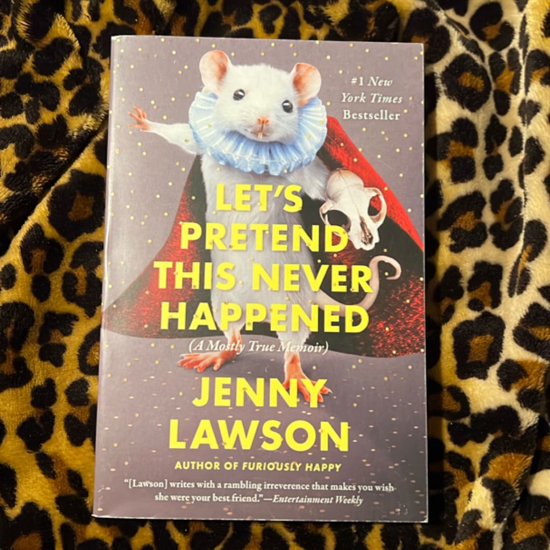 Let's Pretend This Never Happened