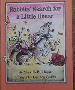 Rabbits search for little house