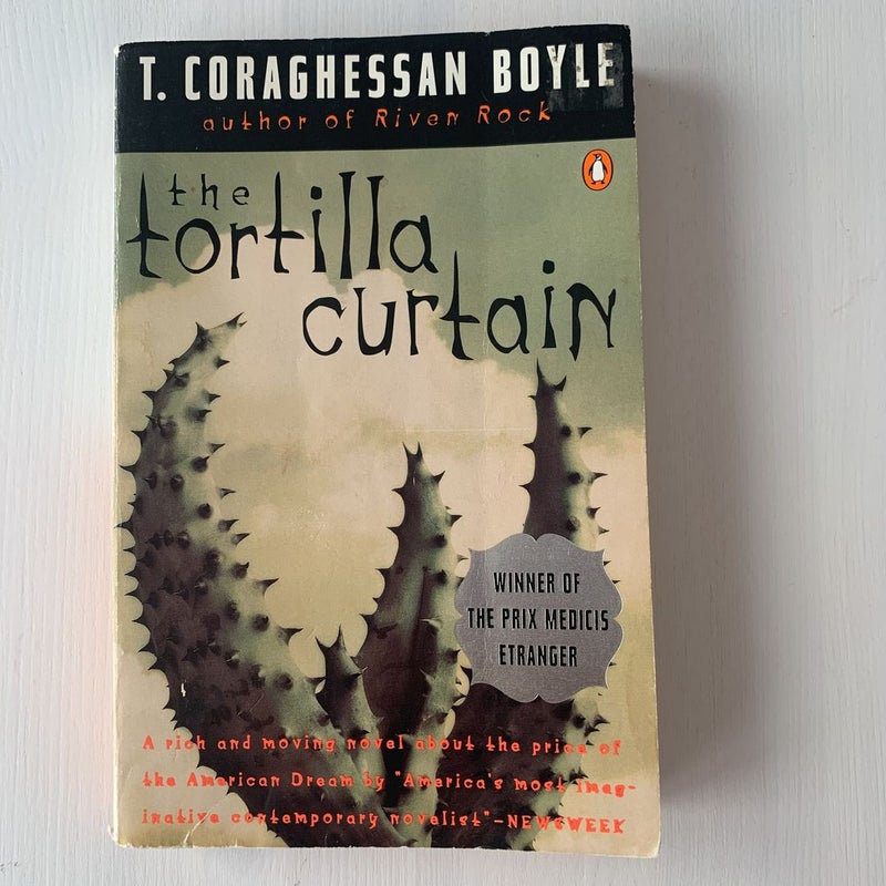 The Tortilla Curtain By T C Boyle Paperback Pangobooks