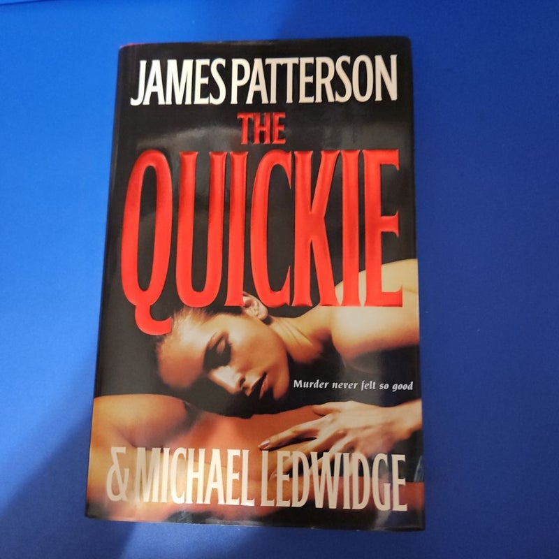 The Quickie