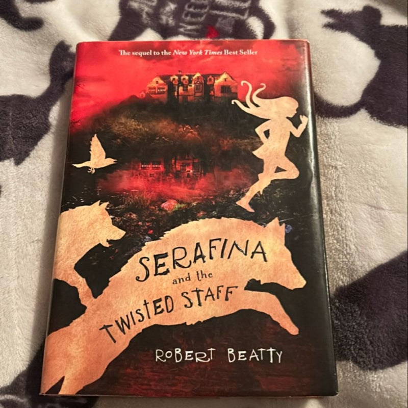 Serafina and the Twisted Staff (the Serafina Series Book 2)