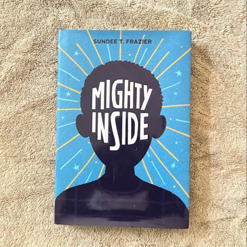 Mighty Inside