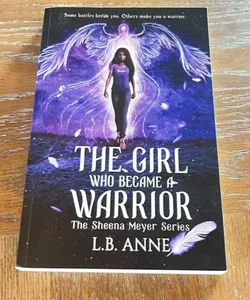 The Girl Who Became a Warrior