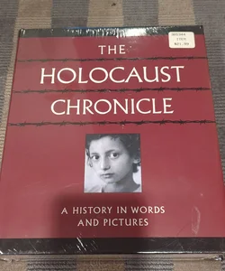 The Holocaust Chronicles 