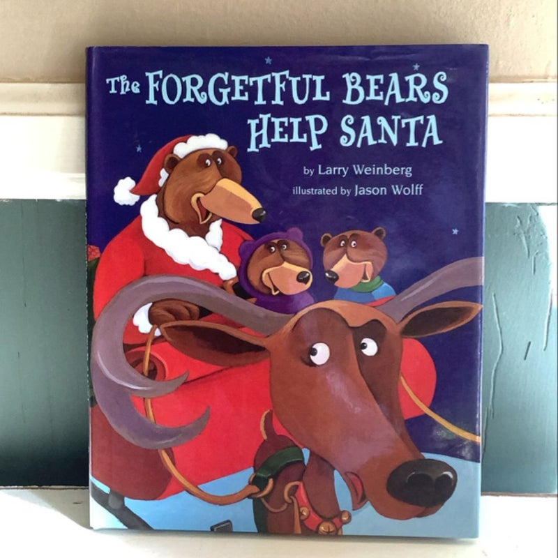 The Forgetful Bears Help Santa