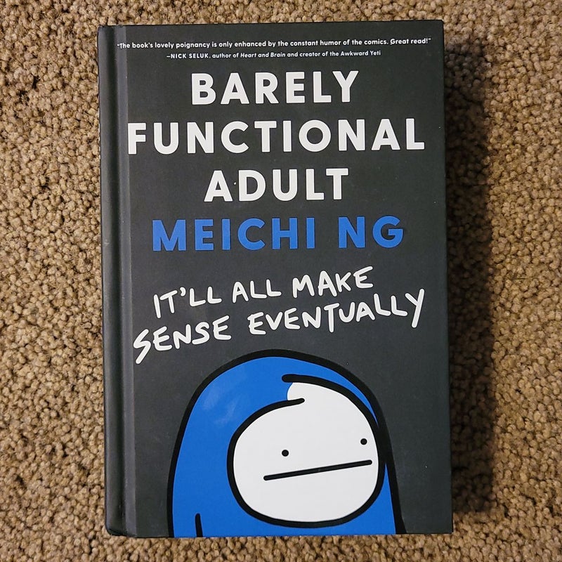 Barely Functional Adult