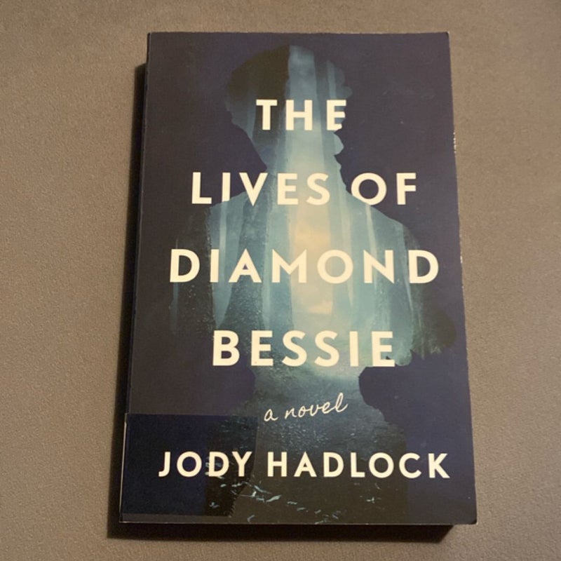 The Lives of Diamond Bessie
