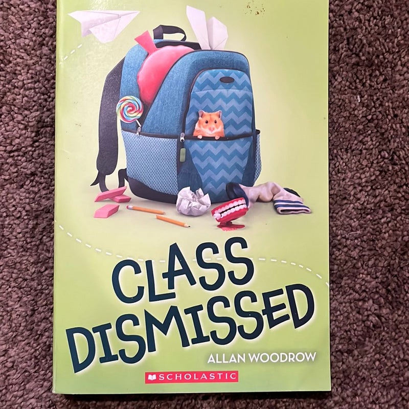 Class Dismissed 