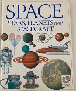 Space, Stars, Planets and Spacecraft