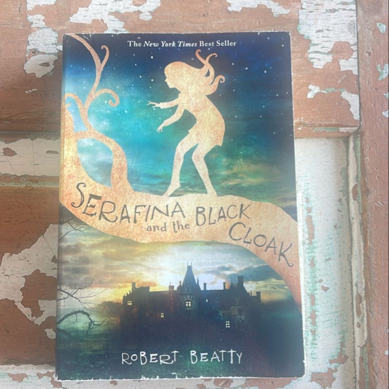 Serafina and the Black Cloak (the Serafina Series Book 1)