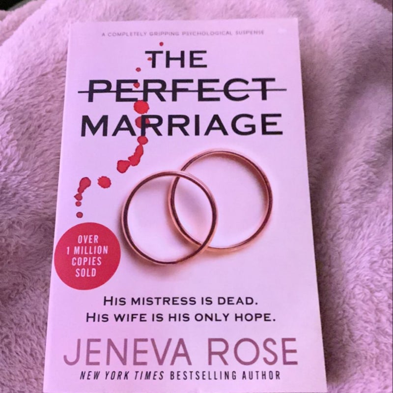 The Perfect Marriage