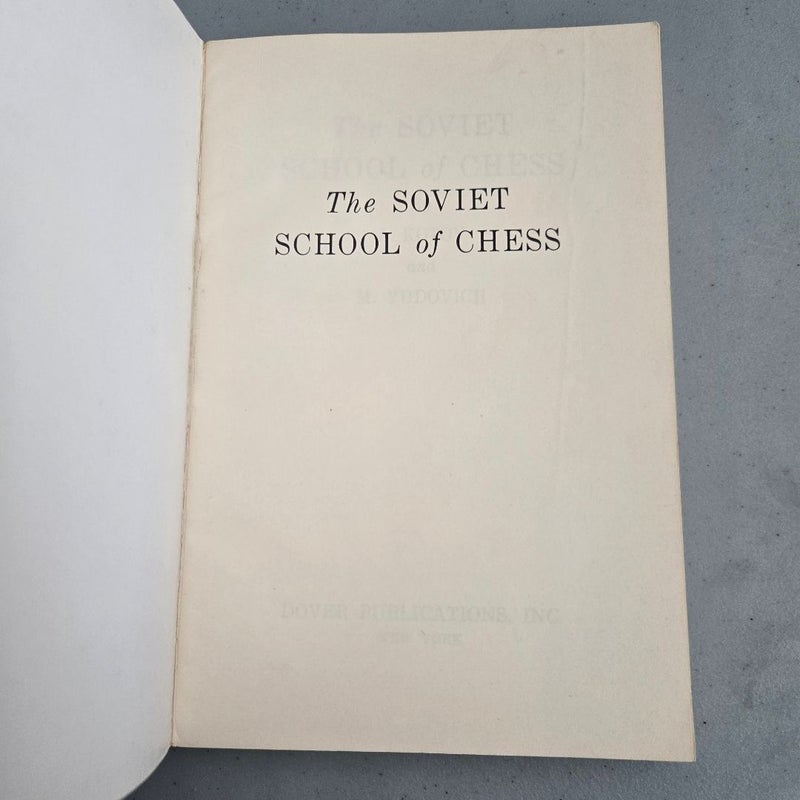 The Soviet School of Chess