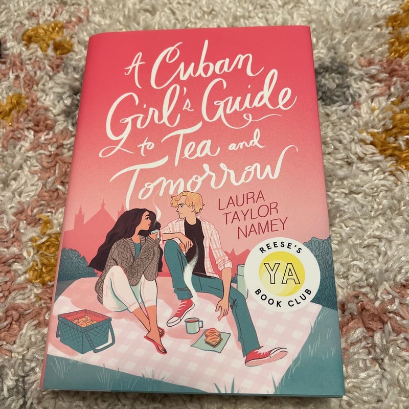 A Cuban Girl's Guide to Tea and Tomorrow