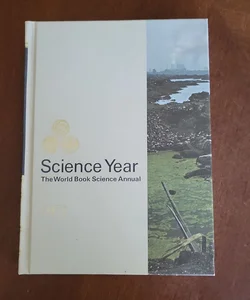 World Book Science Annual 1971