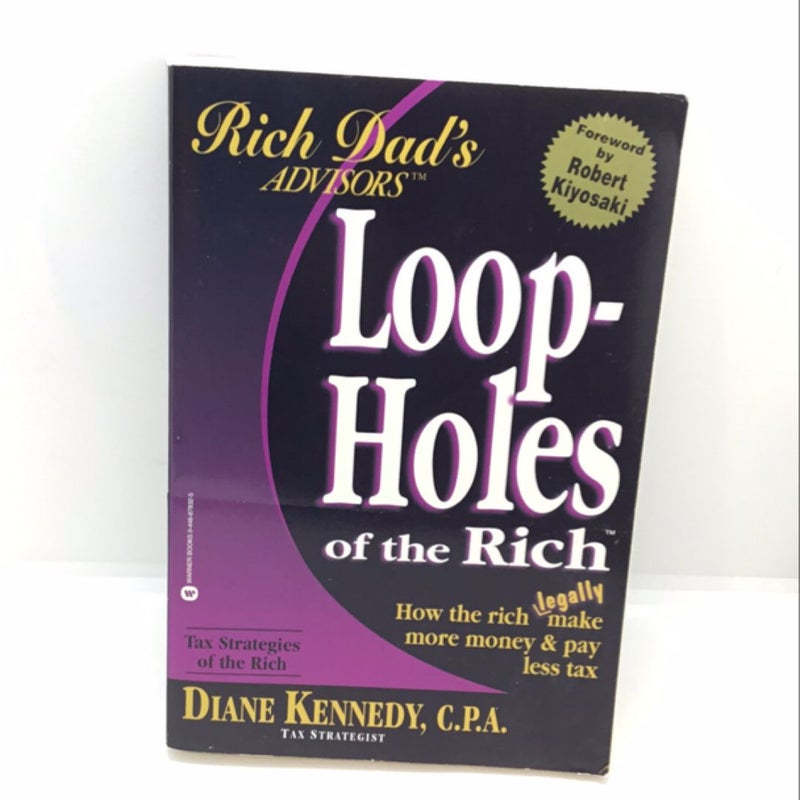 Loop-Holes of the Rich