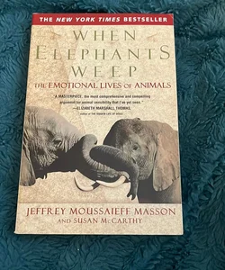 When Elephants Weep