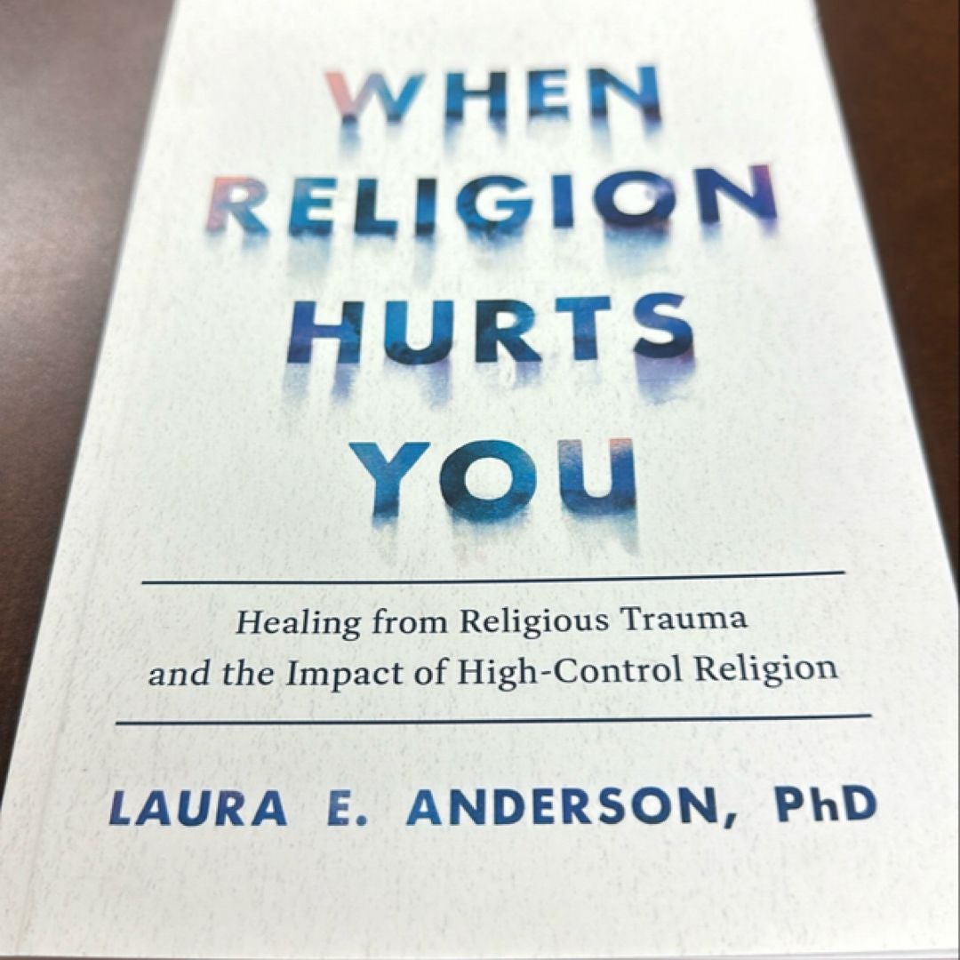 When Religion Hurts You