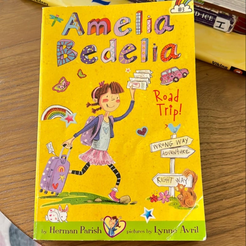 Amelia Bedelia Chapter Book #3: Amelia Bedelia Road Trip!