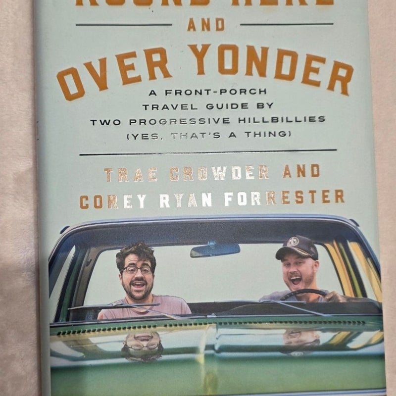 Round Here and over Yonder hardcover