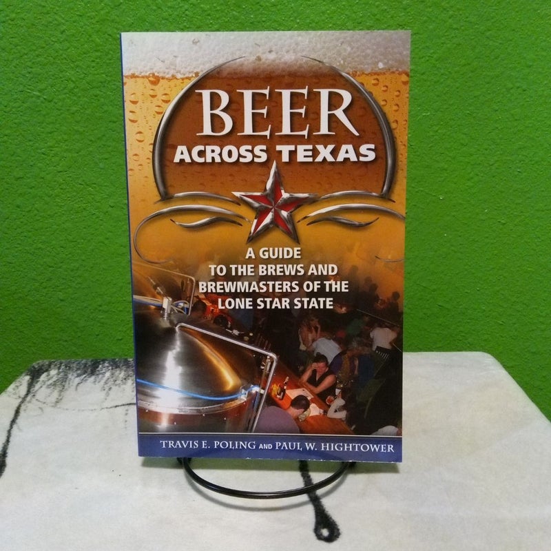 Signed - Beer Across Texas