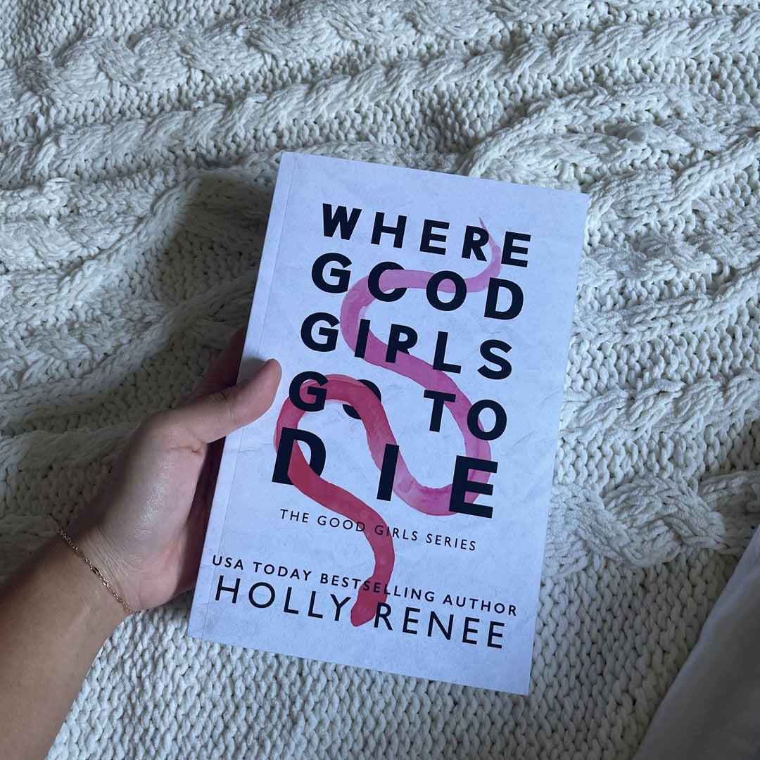 The Good Girls Box Set: The Complete Series by Holly Renee