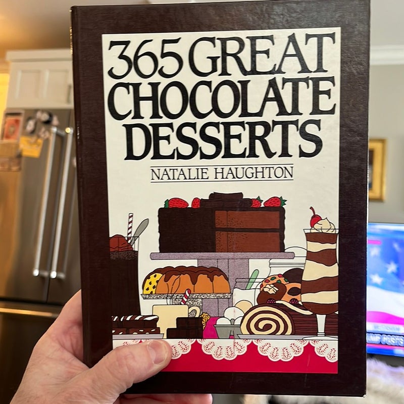 365 Great Chocolate Desserts