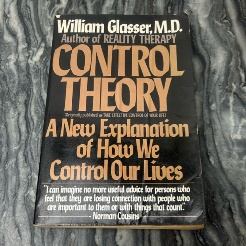 Control Theory by William Glasser