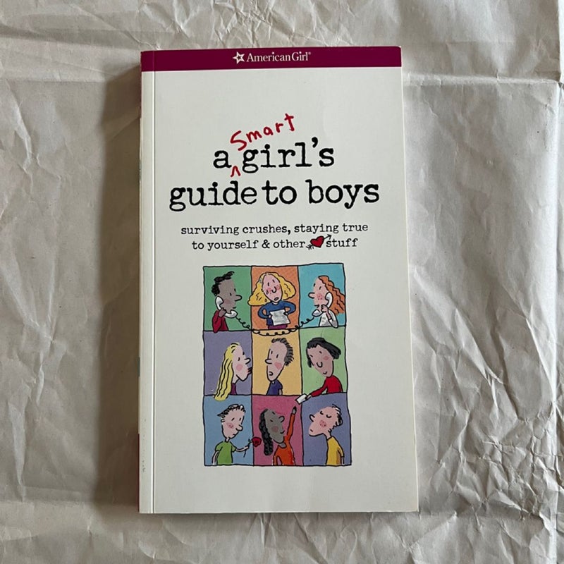 A Smart Girl's Guide to Boys