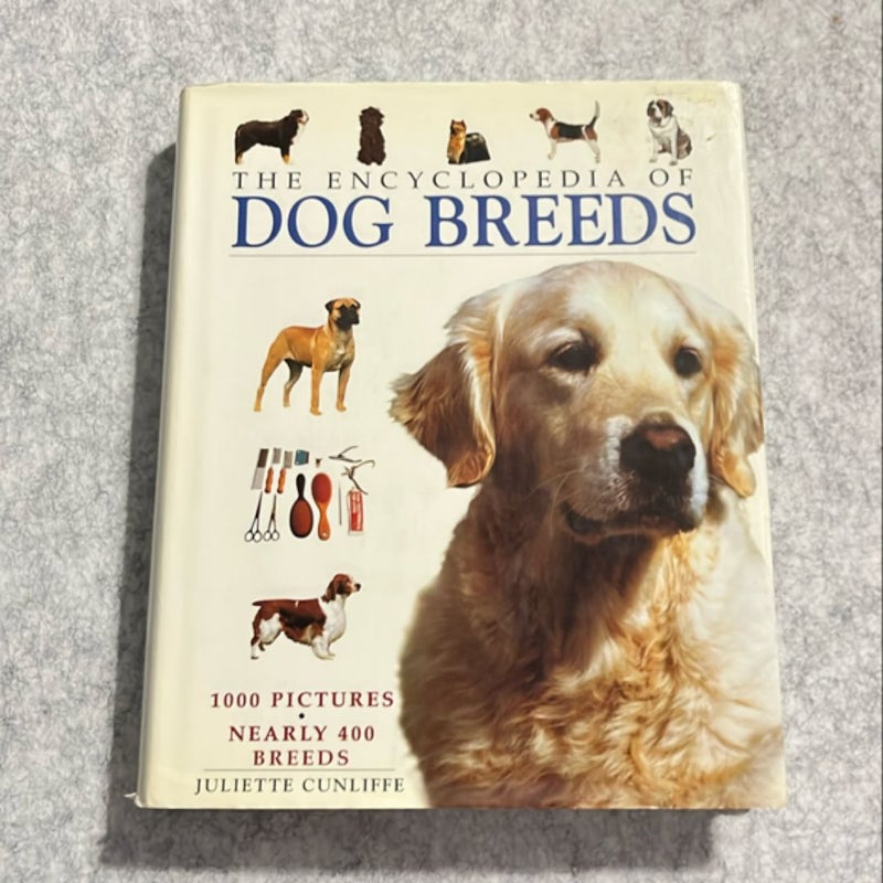 The Encyclopedia of  Dog Breeds