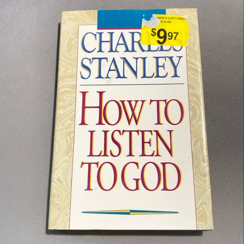 How to Listen to God