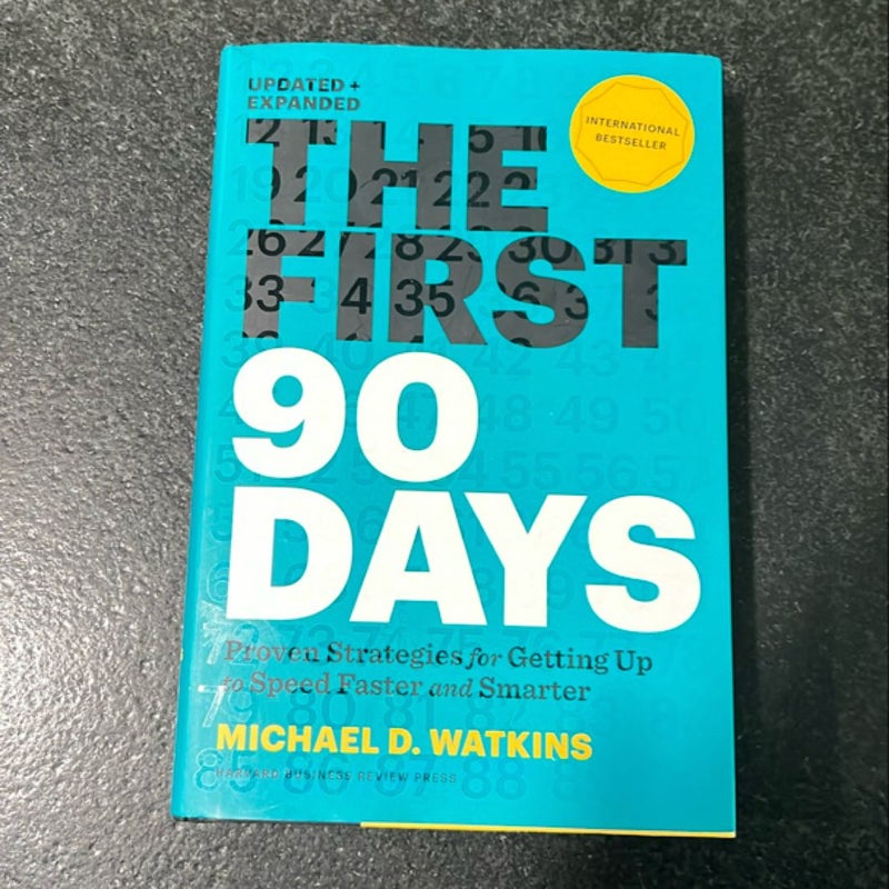 The First 90 Days, Updated and Expanded