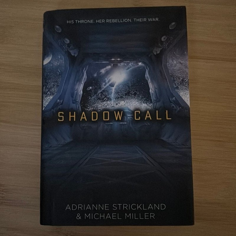 Shadow Call