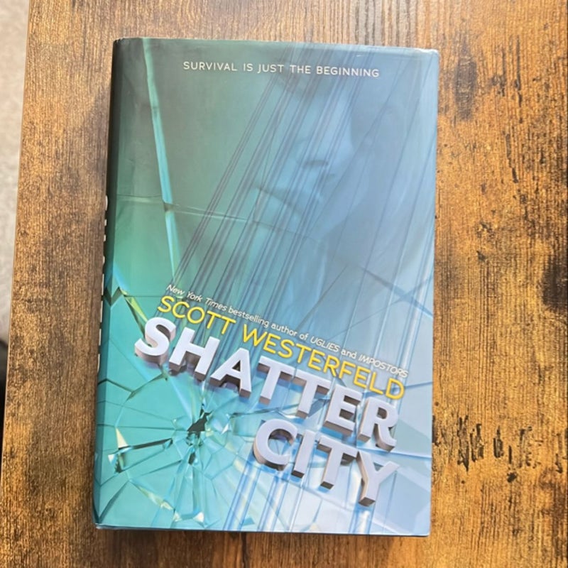 Shatter City